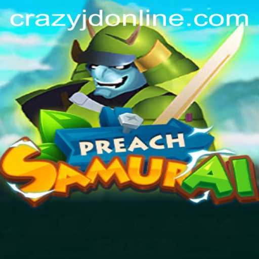 PreachSamurai: A Wild Ride into the Realm of Crazyjd